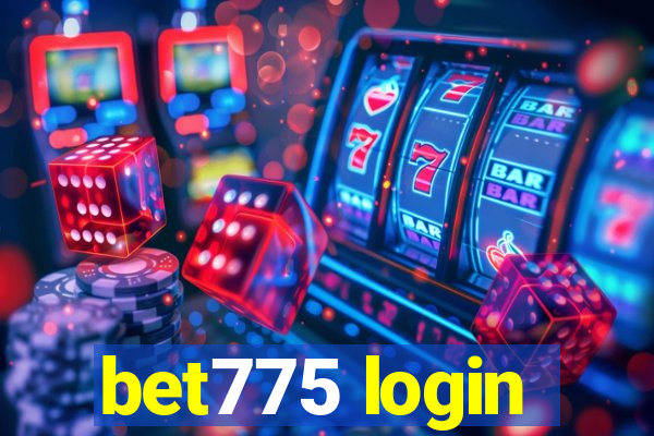 bet775 login